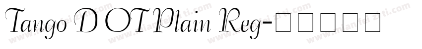 Tango D OT Plain Reg字体转换
